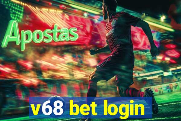 v68 bet login